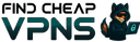 Find Cheap VPNs